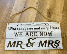 Load image into Gallery viewer, CHIO100-H “Sandy Toes &amp; Salty Kisses…” Black Sign