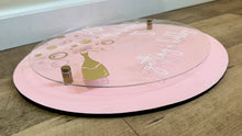 Load image into Gallery viewer, REES100-CN “Pop the bubbly” Pink, Circular Sign