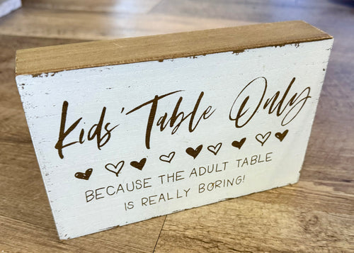 SMEG100-AS “Kids Table Only” Sign