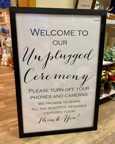 SMIT900-G 2x3ft Unplugged Ceremony Sign
