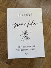 Load image into Gallery viewer, CLOUSER-AG “Let love sparkle…” Sparkler Sign