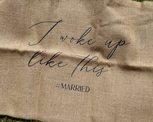 Load image into Gallery viewer, MARDULA-I “I woke up like this #married” Bag