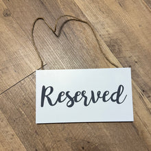 Load image into Gallery viewer, FLIC100-B Hanging “Reserved” Sign