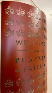 MYER400-A “Welcome to our Pumpkin Patch” Hanging Sign