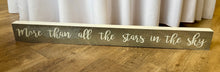 Load image into Gallery viewer, MCAN100-C “More than all the stars in the sky” Galvanized Sign