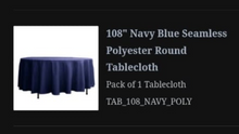 Load image into Gallery viewer, WILSON-D 108” Navy Blue Round Tablecloth