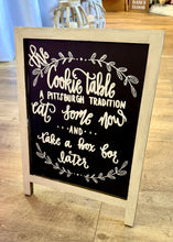 Load image into Gallery viewer, SMEG100-DW Chalkboard “Pittsburgh Cookie Table” Sign