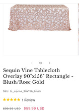 Load image into Gallery viewer, REES100-BX 90” x 156” Rose Gold Vine Sequins, Rectangular Tablecloth