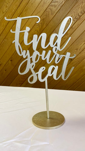 SHUT100-C Gold “Find Your Seat” Sign