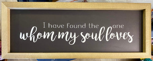 SELL100-E Solomon 3:4 Verse sign